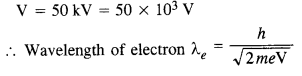 NCERT Solutions for Class 12 Physics Chapter 11 Dual Nature of Radiation and Matter 47