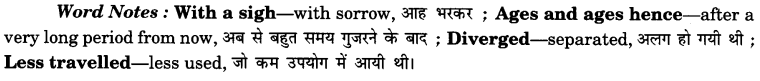 NCERT Solutions for Class 9 English Beehive Poem Chapter 1 The Road not taken 5