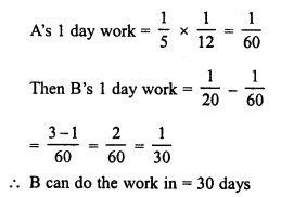 RD Sharma Class 8 Solutions Chapter 11 Time and Work Ex 11.1 12