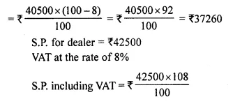 Selina Concise Mathematics Class 10 ICSE Solutions Chapter 1 Value Added Tax Ex 1C 11.1