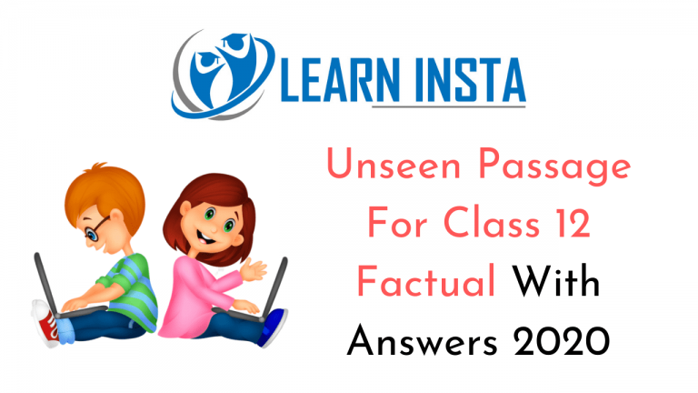 Unseen Passage For Class 12 Factual With Answers 2020 – NCERT MCQ