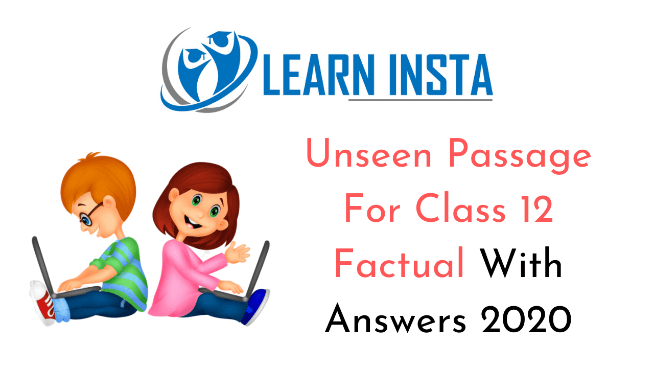 Unseen Passage For Class 12 Factual 
