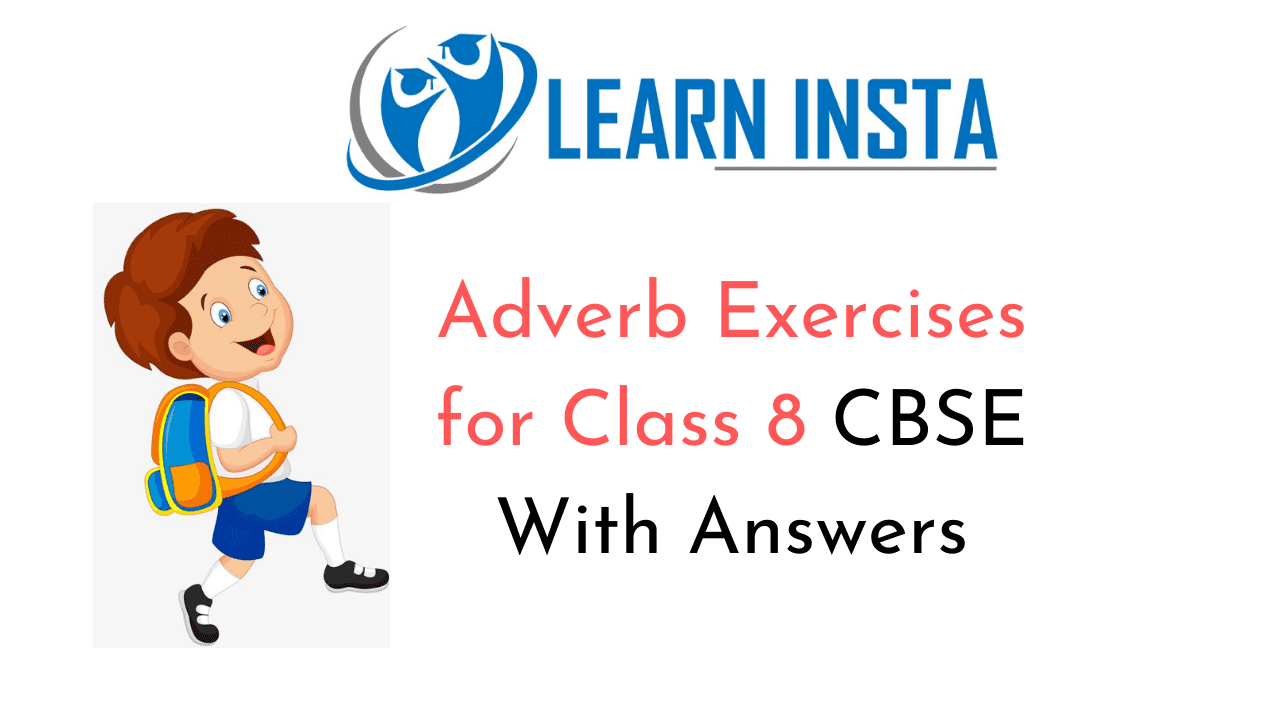 Adverb Exercise For Class 8