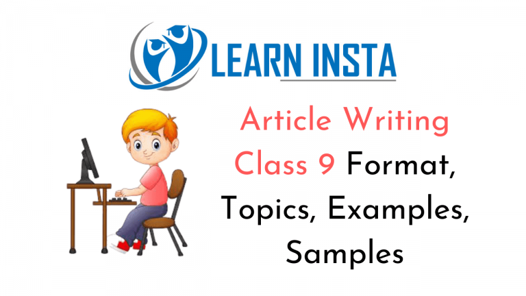 Article Writing Class 9 Format, Topics, Examples, Samples – NCERT MCQ