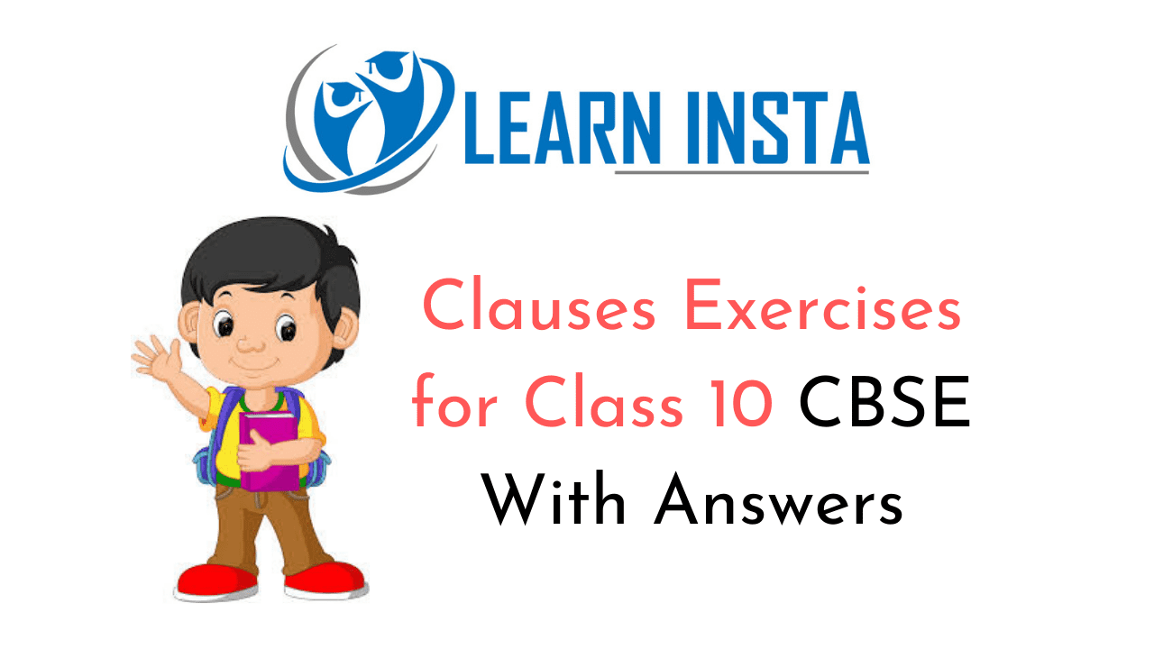 Online Education Clauses Exercises For Class 10 CBSE With Answers NCERT MCQ