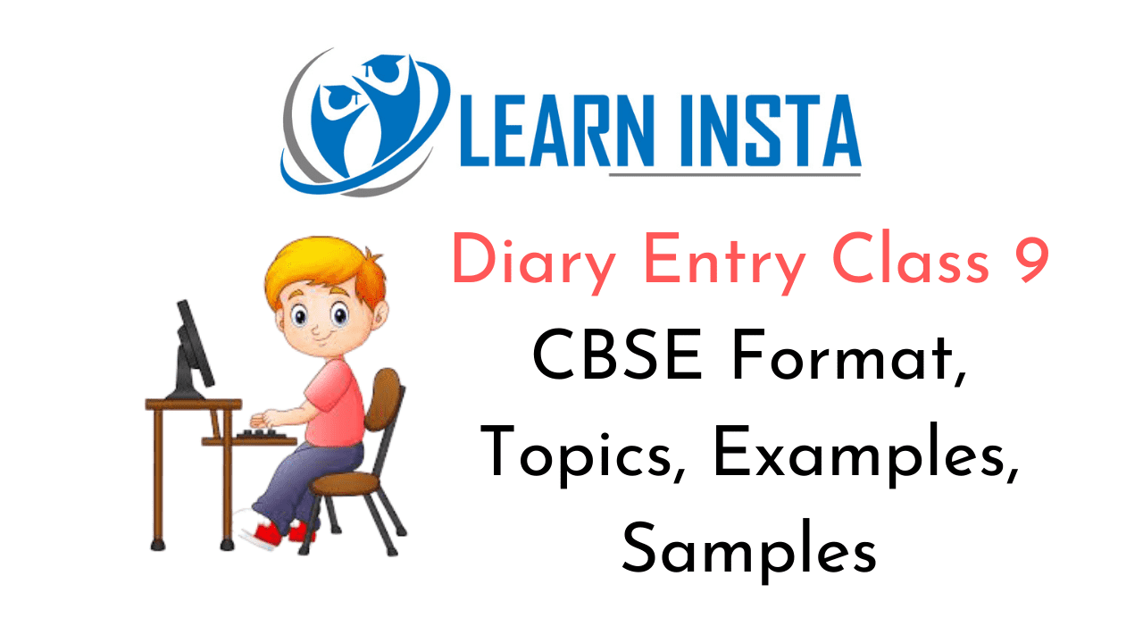 Diary Entry Class 9 CBSE Format Topics Examples Samples NCERT MCQ