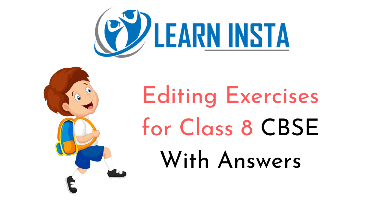Editing Exercises For Class 8