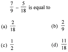 ML Aggarwal Class 6 Solutions for ICSE Maths Chapter 6 Fractions Objective Type Questions 24
