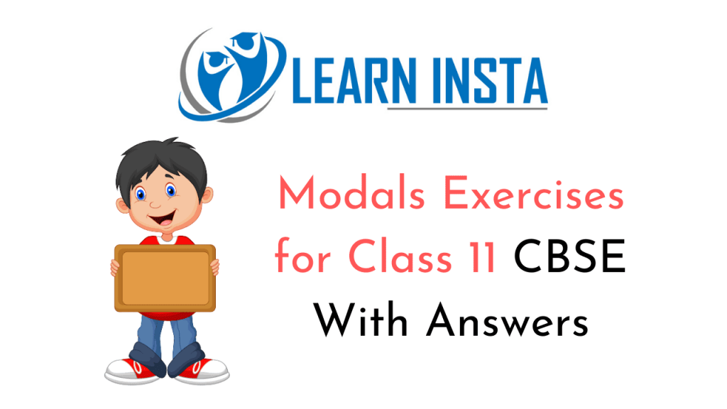 Modals Exercises For Class 11 CBSE With Answers – NCERT MCQ