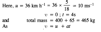 NCERT Solutions for Class 11 Physics Chapter 5 Laws of Motion 7