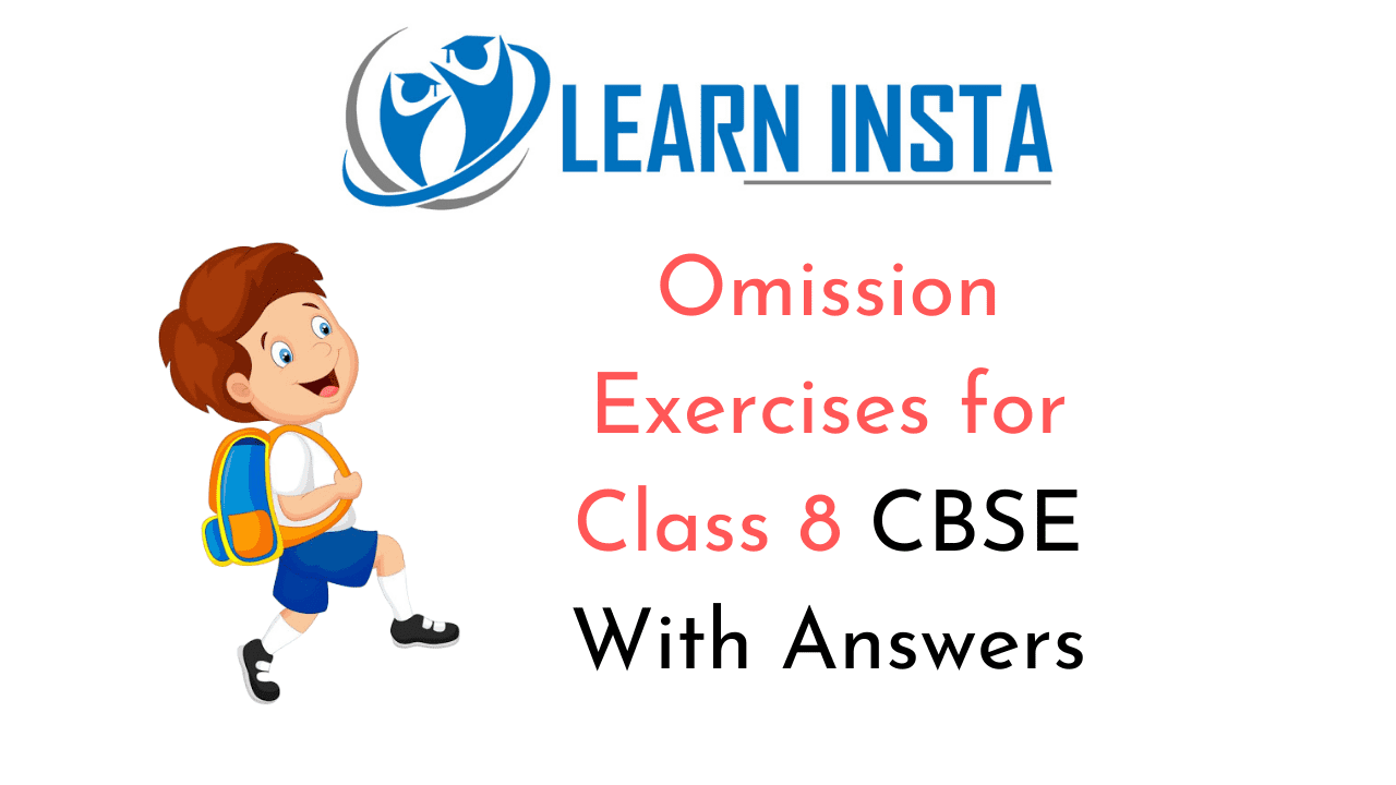 Omission Exercises For Class 8