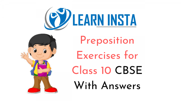 Preposition Exercises For Class 10 CBSE With Answers NCERT MCQ