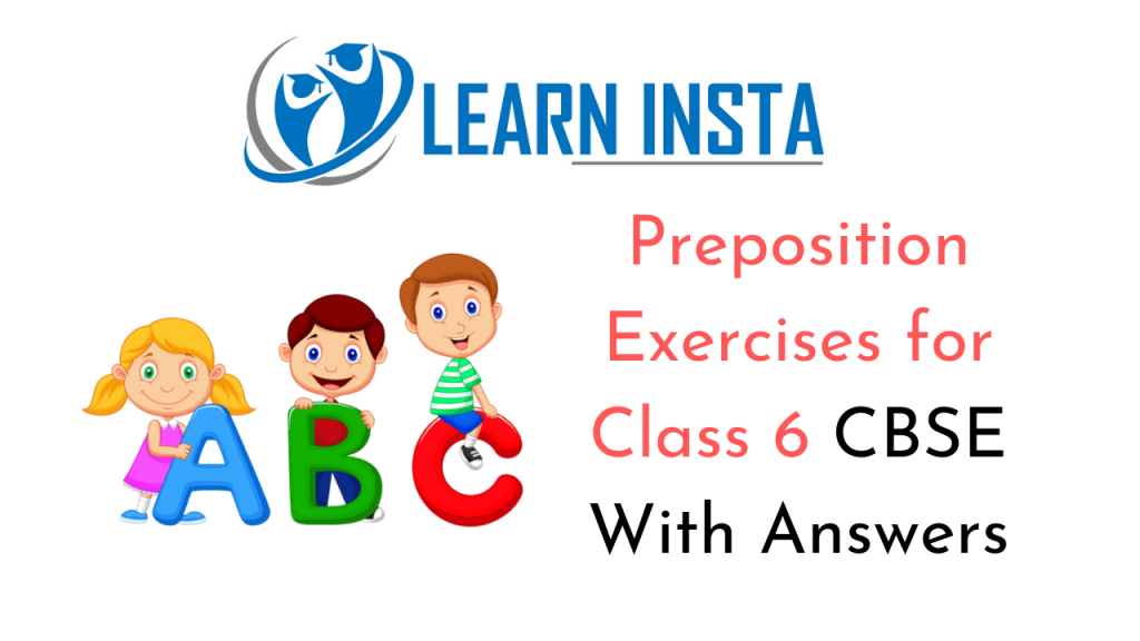 online-education-preposition-exercises-for-class-6-cbse-with-answers-ncert-mcq