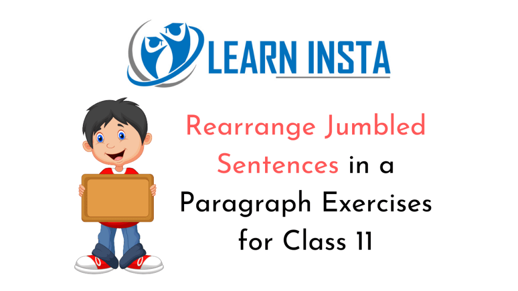 rearrange-jumbled-sentences-in-a-paragraph-exercises-for-class-11-ncert-mcq