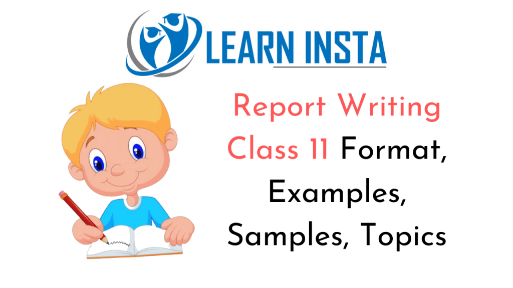 5 report writing class 11