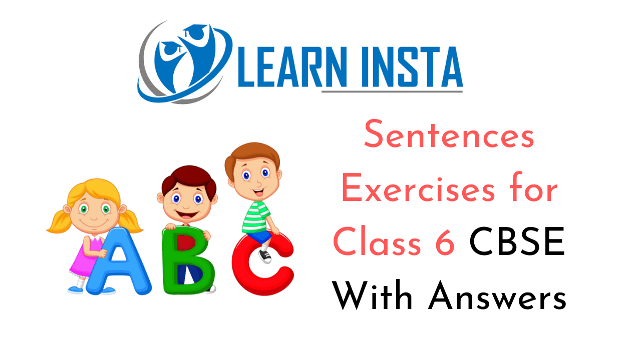 Sentence Exercise For Class 6