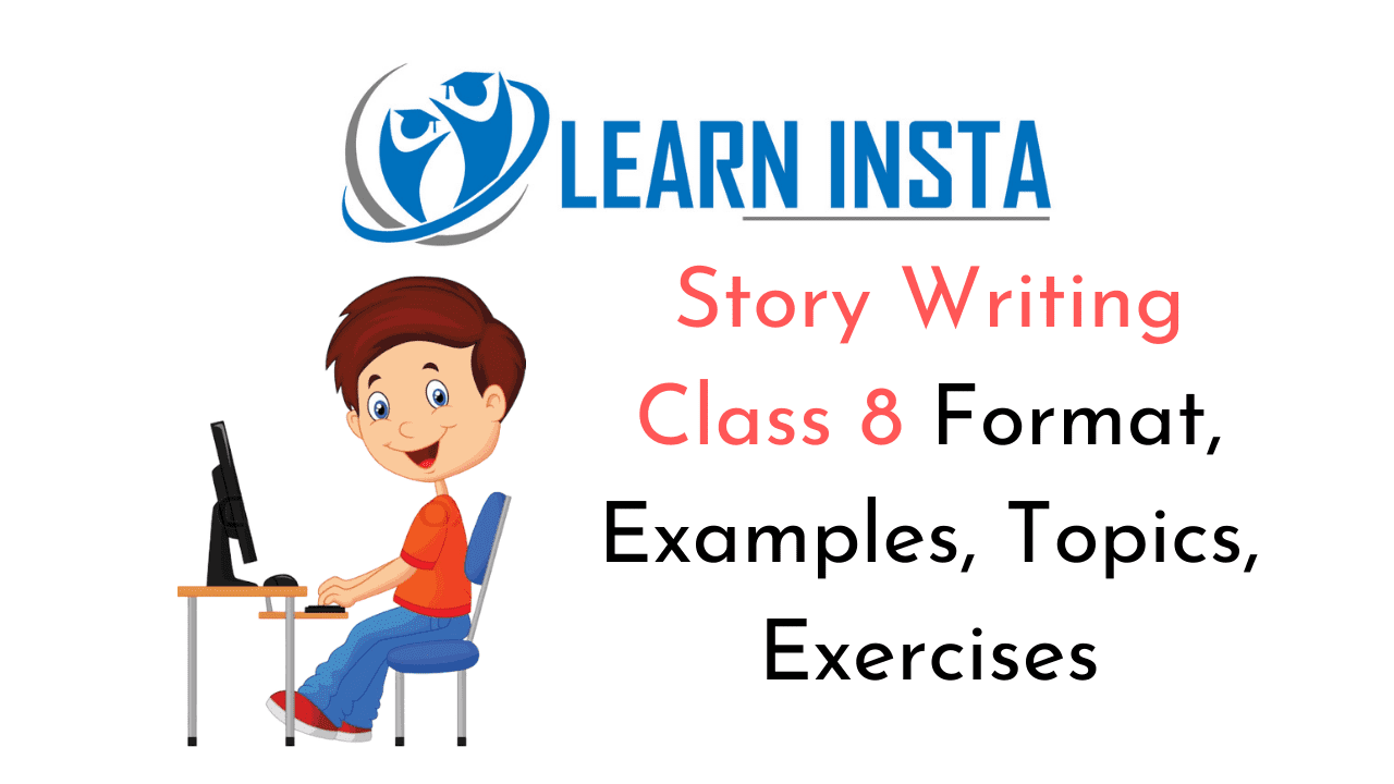 Story Writing Class 8