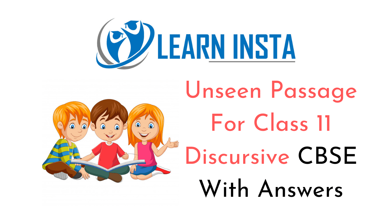 Unseen Passage For Class 11 Discursive