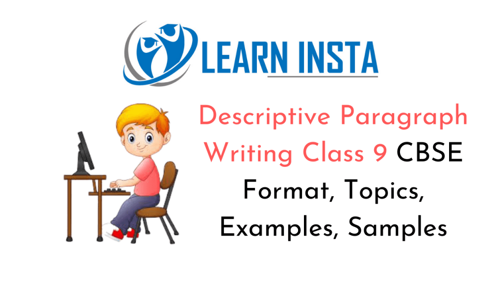 Descriptive Paragraph For Class 9 Ppt