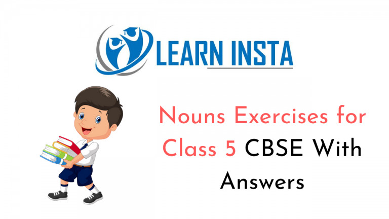 Noun Exercises for Class 5 CBSE With Answers – NCERT MCQ