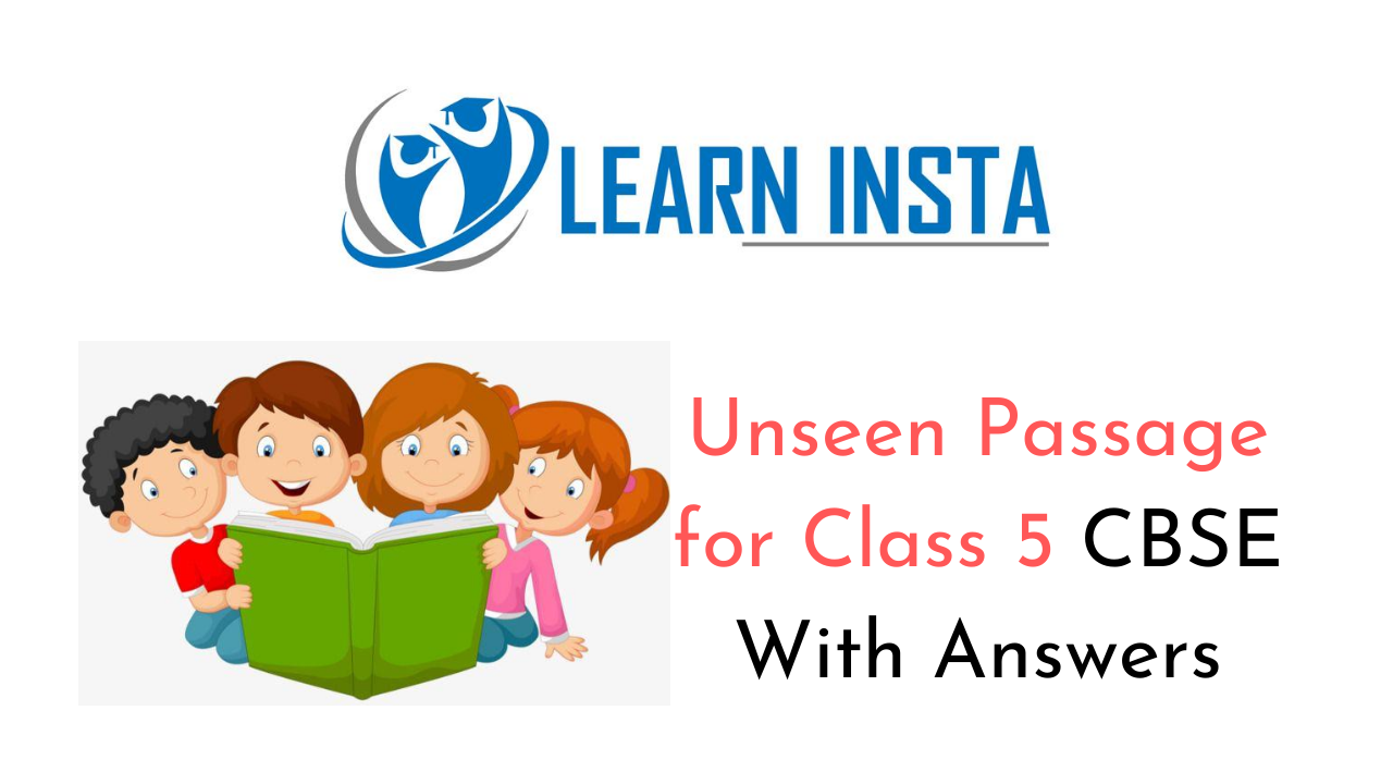 Unseen Passage For Class 5 CBSE With Answers NCERT MCQ