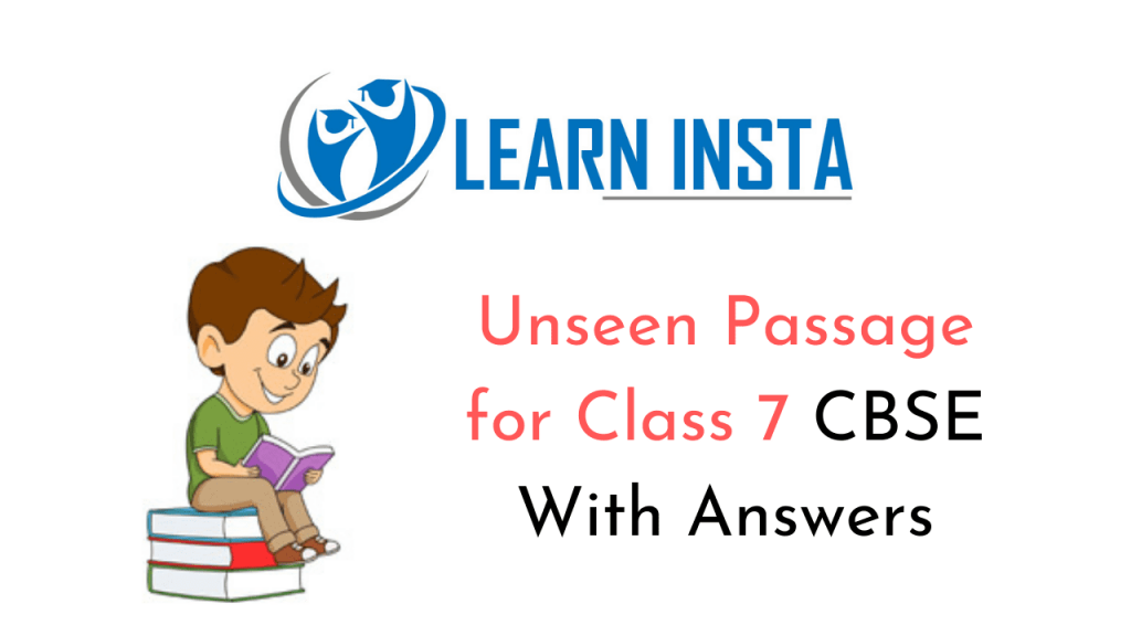 Unseen Passage For Class 7 CBSE With Answers NCERT MCQ