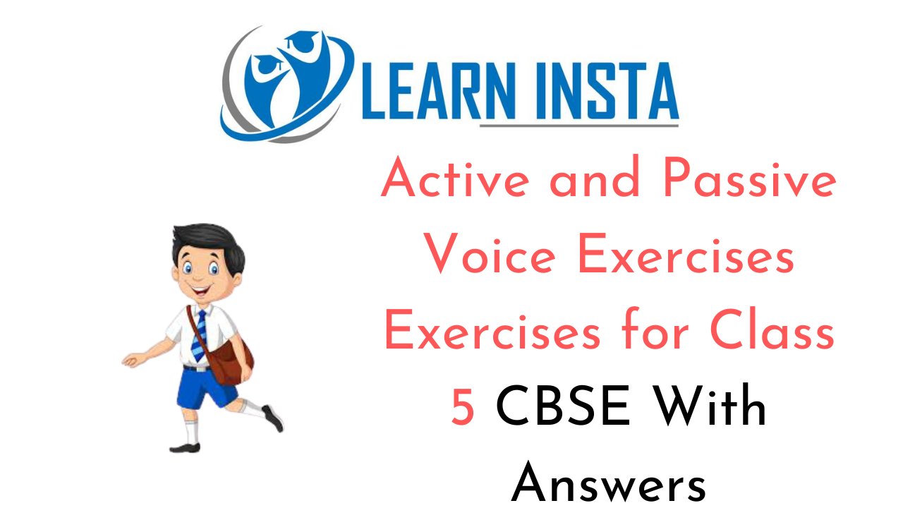 Active And Passive Voice Exercises For Class 5 With Answers