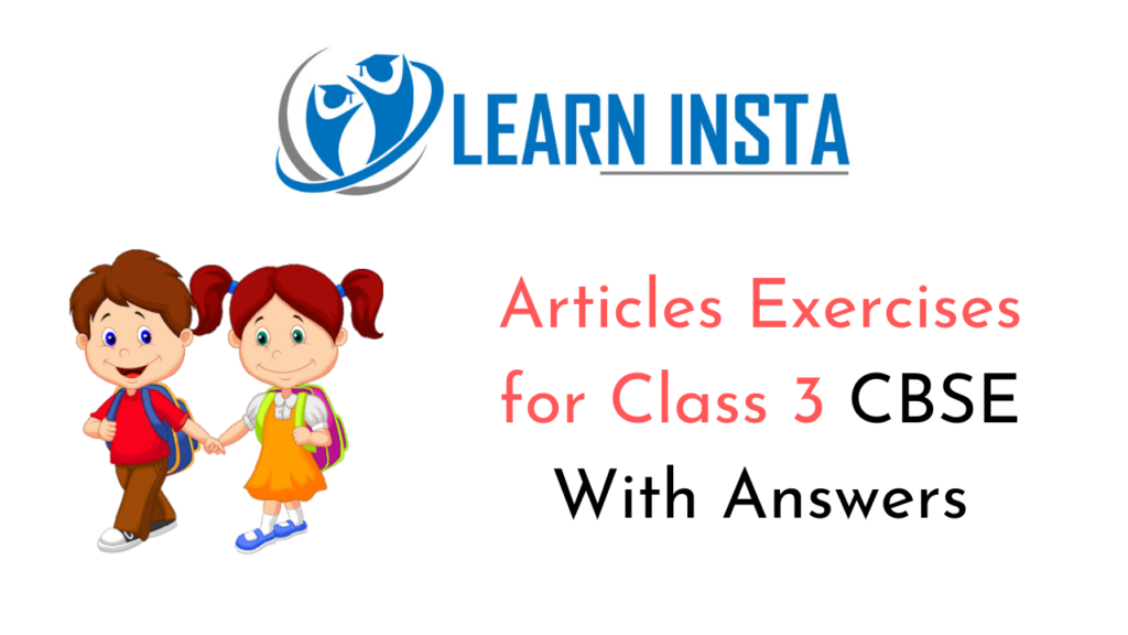 articles-worksheet-exercises-for-class-3-cbse-with-answers-ncert-mcq