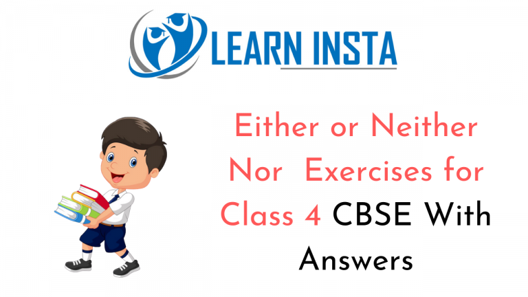 either-or-neither-nor-exercises-with-answers-for-class-4-cbse-ncert-mcq