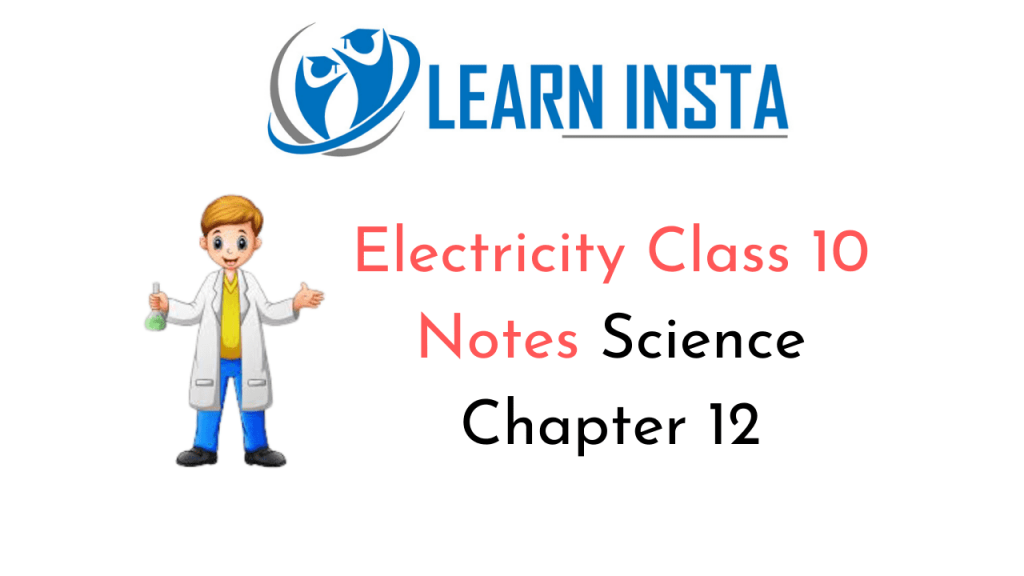 electricity-class-10-notes-science-chapter-12-ncert-mcq