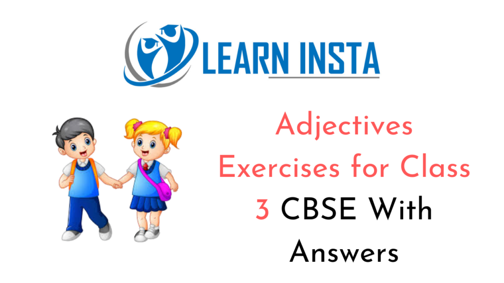 exercise-on-adjectives-worksheet-for-class-3-cbse-with-answers-ncert-mcq