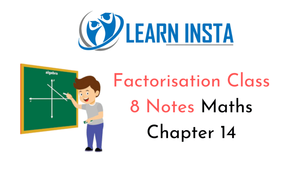 Factorisation Class 8 Examples