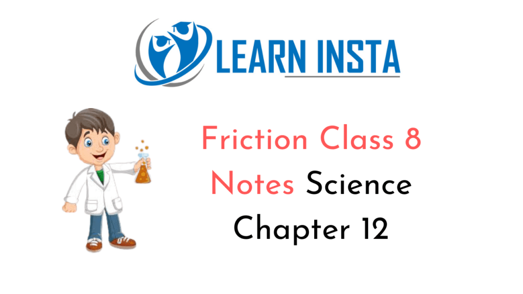 friction-class-8-notes-science-chapter-12-ncert-mcq