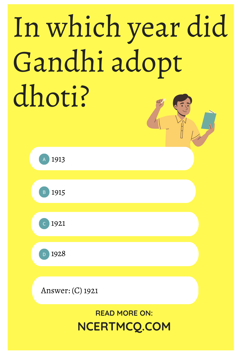 In which year did Gandhi adopt dhoti?
