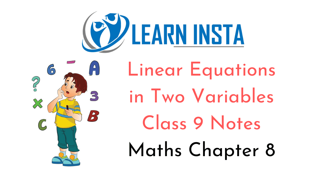 Linear Equations in Two Variables Class 9 Notes