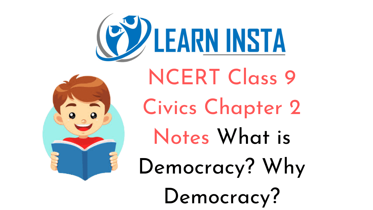 NCERT Class 9 Civics Chapter 2 Notes