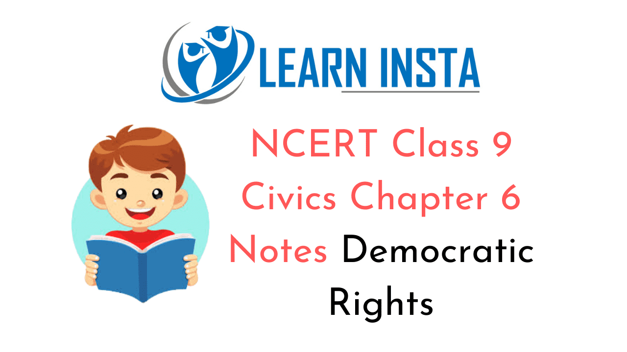 NCERT Class 9 Civics Chapter 6 Notes