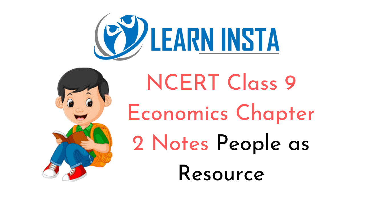 NCERT Class 9 Economics Chapter 2 Notes