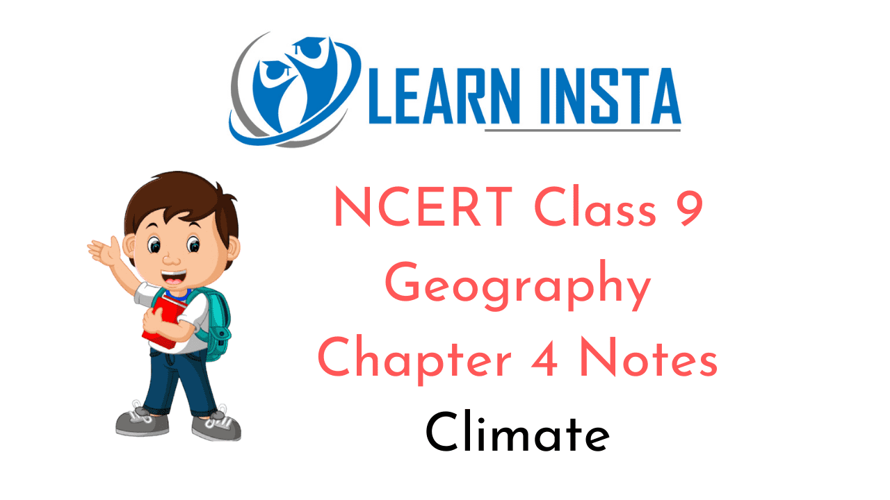 NCERT Class 9 Geography Chapter 4 Notes
