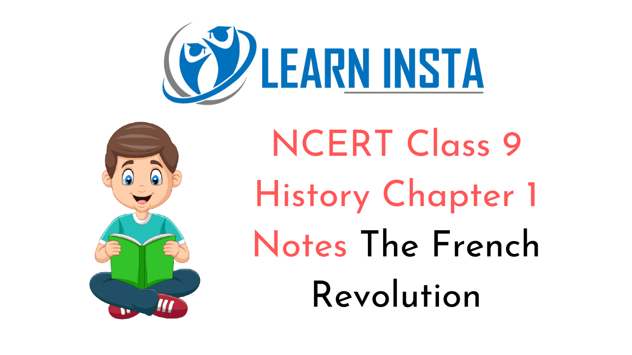 cbse-class-9-history-chapter-1-notes-the-french-revolution-class-ix