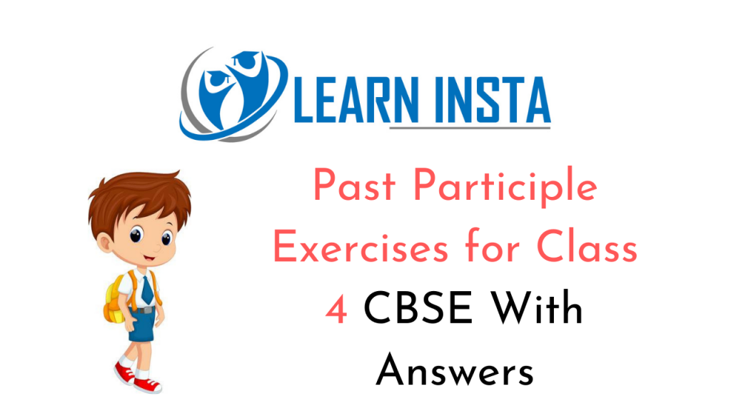 Past Participle Exercises For Grade 7