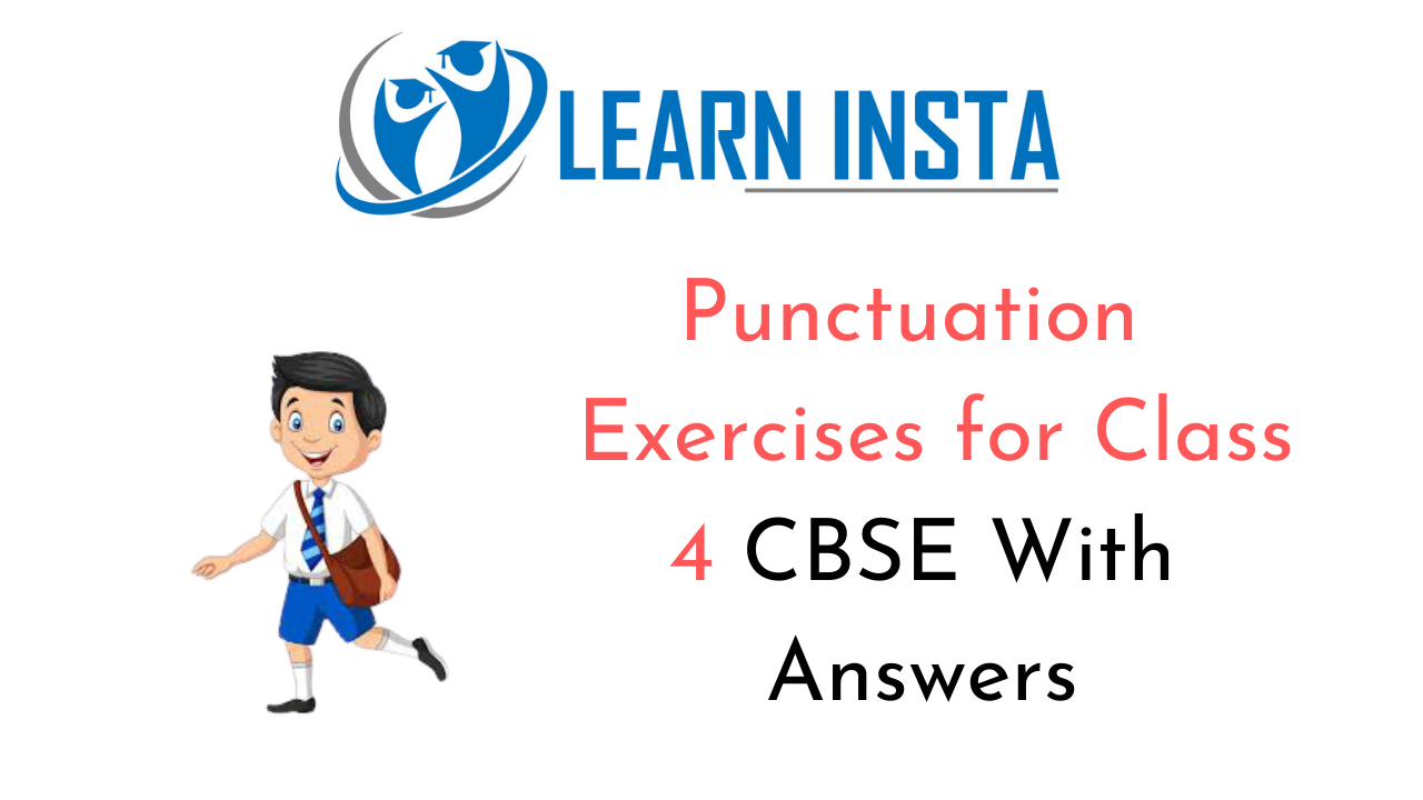 Punctuation Exercises For Class 4 CBSE With Answers NCERT MCQ