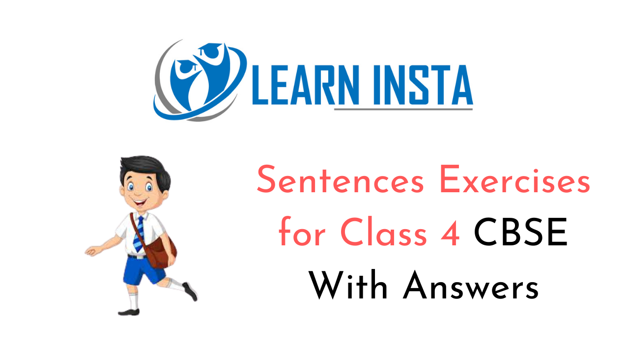 Sentences Exercises For Class 4 CBSE With Answers NCERT MCQ