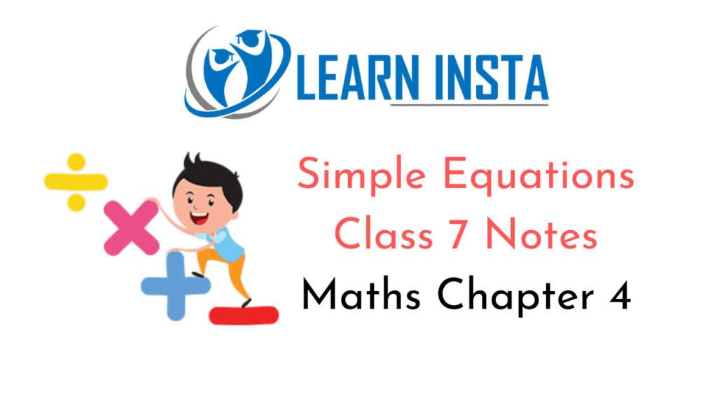 Simple Equations Class 7 Notes Maths Chapter 4 NCERT MCQ