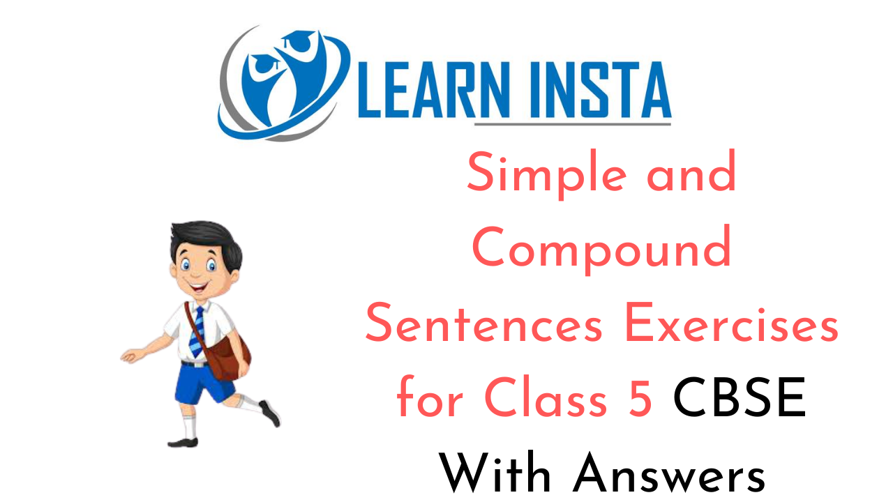 Simple And Compound Sentences Exercises For Class 5 CBSE With Answers 