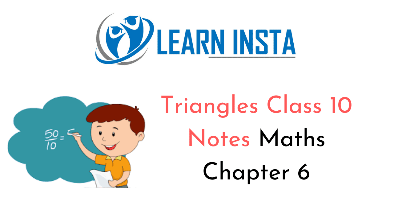 Triangles Class 10 Notes