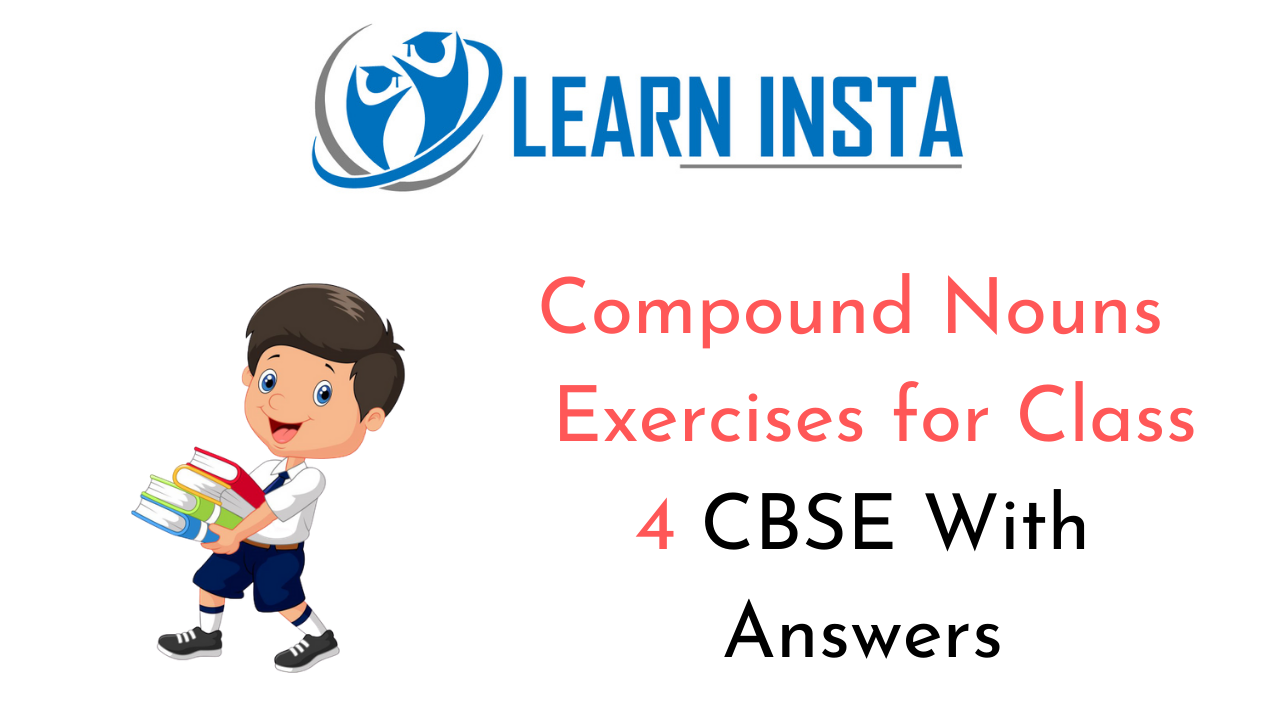 compound-nouns-exercises-for-class-4-cbse-with-answers-ncert-mcq