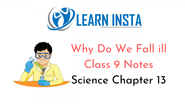 why-do-we-fall-ill-class-9-notes-science-chapter-13-ncert-mcq