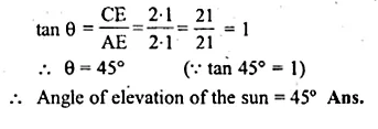 ML Aggarwal Class 10 Solutions for ICSE Maths Chapter 20 Heights and Distances Chapter Test Q5.2