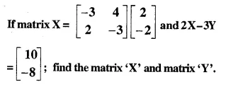 Selina Concise Mathematics Class 10 ICSE Solutions Chapter 9 Matrices Ex 9D Q10.1